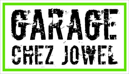 Garage chez Jowel